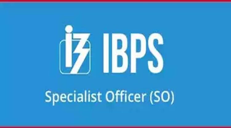 IBPS ने हर साल की तरह निकाली स्पेशलिस्ट ऑफिसर के पदों की Vacancy, खबर में पढ़ें पूरी जानकारी