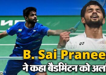 B. Sai Praneeth ने कहा बैडमिंटन को अलविदा, अब इस भूमिका में आएंगे नज़र