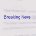 Breaking News