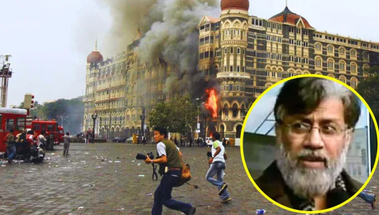 Tahawwur Rana: 26/11 Mumbai Attacks में तहव्वुर राणा की भूमिका और उसकी गिरफ्तारी की पूरी कहानी 1 Tahawwur Rana, 26/11 Mumbai Attacks, Extradition, India-US Extradition Treaty,
