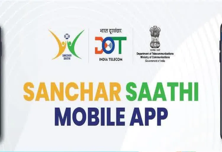 Sanchar Saathi App