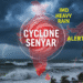 24 घंटे में भयानक Cyclone Senyar का खतरा, IMD ने कई राज्यों के लिए अलर्ट जारी किया 13 Cyclone Senyar