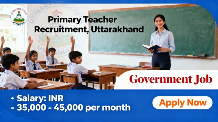 Uttarakhand Teacher Recruitment