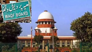 Supreme Court on Waqf