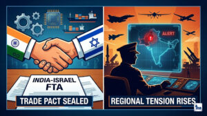 India-Israel FTA Deal