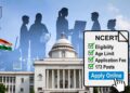 NCERT Non-Teaching Recruitment 2026: शिक्षा क्षेत्र में सरकारी नौकरी का सुनहरा मौका, 173 पदों पर सीधी भर्ती 6 NCERT Non-Teaching Recruitment 2026