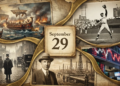 September 29 Historical Events